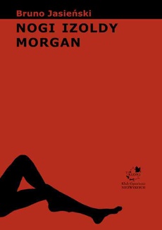 Okładka książki o tytule: Nogi Izoldy Morgan