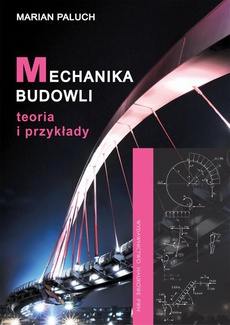 Обложка книги под заглавием:Mechanika budowli. Teoria i przykłady