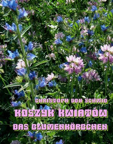 Okładka książki o tytule: Koszyk kwiatów - Das Blumenkorbchen