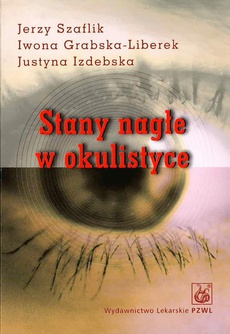 The cover of the book titled: Stany nagłe w okulistyce