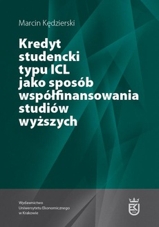 Обложка книги под заглавием:Kredyt studencki typu ICL jako sposób współfinansowania studiów wyższych