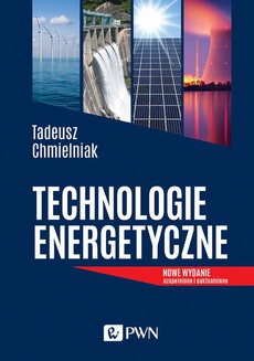 Okładka książki o tytule: Technologie energetyczne