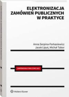 The cover of the book titled: Elektronizacja zamówień publicznych w praktyce