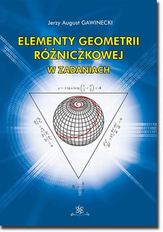 Обложка книги под заглавием:Elementy geometrii różniczkowej w zadaniach
