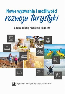 Обложка книги под заглавием:Nowe wyzwania i możliwości rozwoju turystyki
