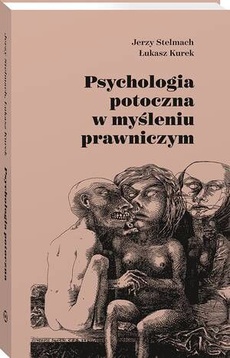 The cover of the book titled: Psychologia potoczna w myśleniu prawniczym