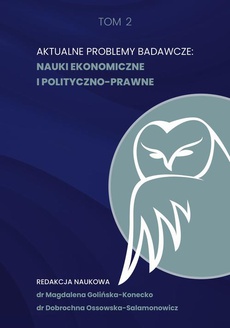 The cover of the book titled: Aktualne problemy badawcze. Nauki ekonomiczne i polityczno-prawne