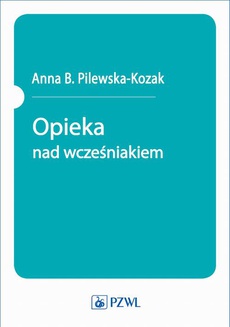 Обкладинка книги з назвою:Opieka nad wcześniakiem