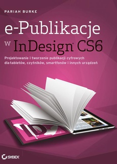 The cover of the book titled: e-Publikacje w InDesign CS6