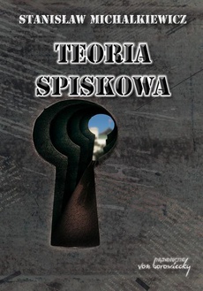 Обложка книги под заглавием:Teoria spiskowa