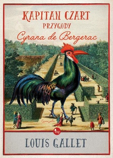 The cover of the book titled: Kapitan Czart Przygody Cyrana de Bergerac