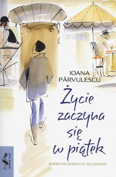 The cover of the book titled: Życie zaczyna się w piątek