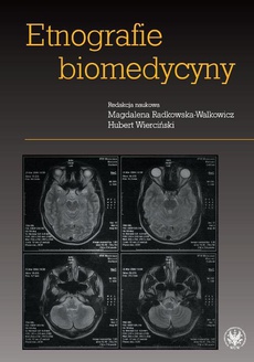 The cover of the book titled: Etnografie biomedycyny