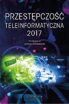 Okładka książki o tytule: Przestępczość teleinformatyczna 2017