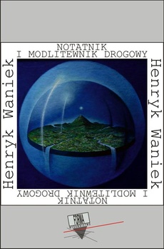 Обложка книги под заглавием:Notatnik i modlitewnik drogowy (1984-1994)