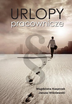 The cover of the book titled: Urlopy pracownicze
