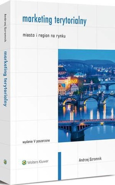 The cover of the book titled: Marketing terytorialny. Miasto i region na rynku