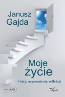 The cover of the book titled: Moje życie. Fakty, wspomnienia, refleksje