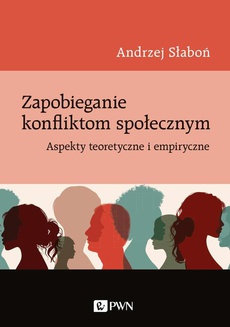 The cover of the book titled: Zapobieganie konfliktom społecznym