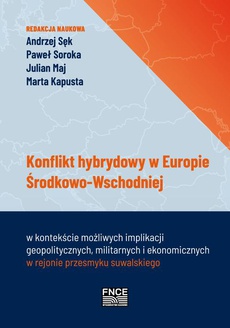 The cover of the book titled: Konflikt hybrydowy w Europie Środkowo - Wschodniej