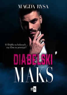 The cover of the book titled: Diabelski Maks
