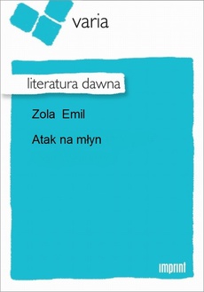The cover of the book titled: Atak na młyn
