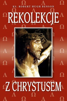 Okładka książki o tytule: Rekolekcje z Chrystusem