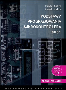 Okładka książki o tytule: Podstawy programowania mikrokontrolera 8051
