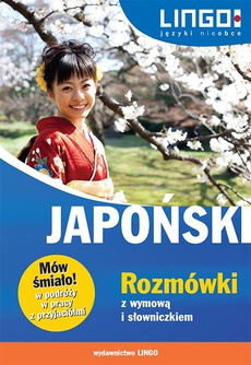 Okładka książki o tytule: Japoński Rozmówki z wymową i słowniczkiem