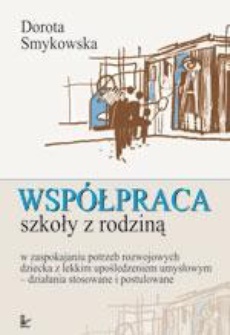 The cover of the book titled: Współpraca szkoły z rodziną