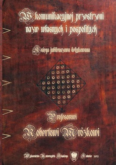 The cover of the book titled: W komunikacyjnej przestrzeni nazw własnych i pospolitych