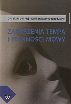 The cover of the book titled: Zaburzenia tempa i płynności mowy