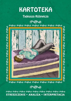 Okładka książki o tytule: Kartoteka Tadeusza Różewicza. Streszczenie, analiza, interpretacja