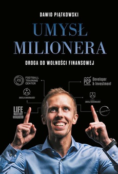Okładka książki o tytule: Umysł milionera. Droga do wolności finansowej