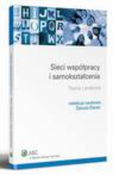 The cover of the book titled: Sieci współpracy i samokształcenia. Teoria i praktyka