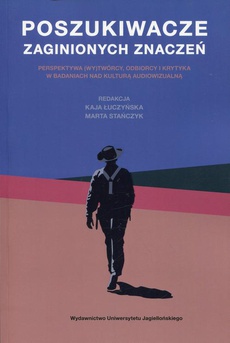 The cover of the book titled: Poszukiwacze zaginionych znaczeń