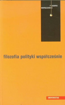 Okładka książki o tytule: Filozofia polityki współcześnie