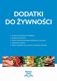 The cover of the book titled: Dodatki do żywności