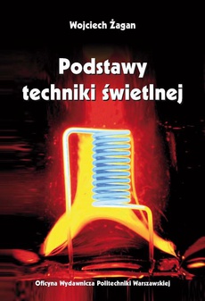 The cover of the book titled: Podstawy techniki świetlnej