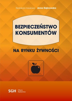 The cover of the book titled: BEZPIECZEŃSTWO KONSUMENTÓW na rynku żywności