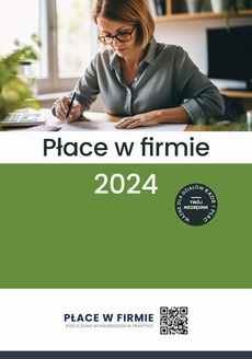 The cover of the book titled: Płace w firmie 2024