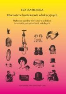 The cover of the book titled: Równość w kontekstach edukacyjnych. Wybrane aspekty równości w polskich i czeskich podręcznikach szkolnych