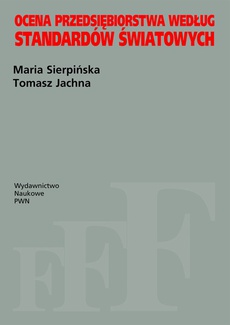 The cover of the book titled: Ocena przedsiębiorstwa według standardów światowych