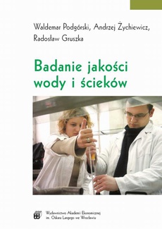 The cover of the book titled: Badanie jakości wody i ścieków