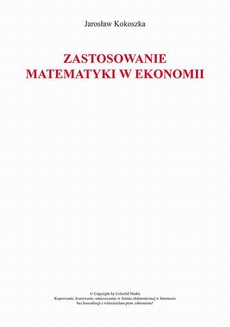 Okładka książki o tytule: Zastosowanie matematyki w ekonomii