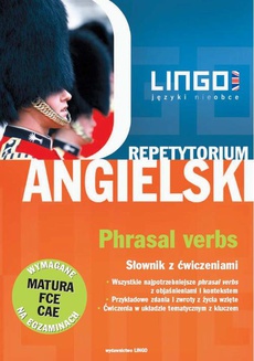 Okładka książki o tytule: Angielski. Phrasal verbs. Słownik z ćwiczeniami