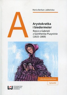 Okładka książki o tytule: Arystokratka i biedermeier