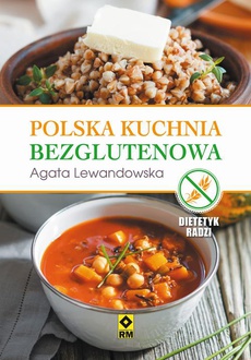 Обложка книги под заглавием:Polska kuchnia bezglutenowa