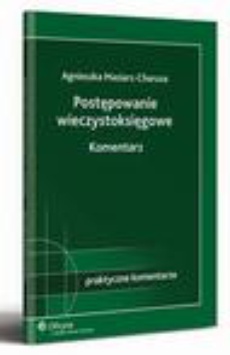 The cover of the book titled: Postępowanie wieczystoksięgowe. Komentarz