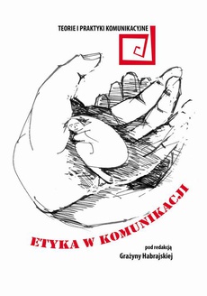 The cover of the book titled: Etyka w komunikacji